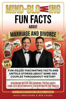 Fun-filled Fascinating Facts and Untold Stories About Same-Sex Couples Throughout History