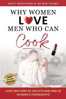 Why Women Love Men Who Can Cook