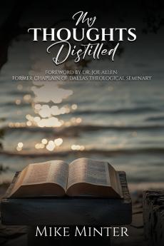 My Thoughts Distilled