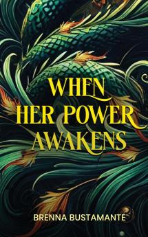 When her power awakens