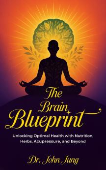 The Brain Blueprint