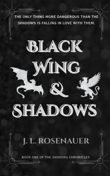 Black Wing and Shadows