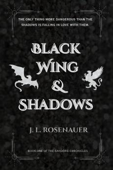 Black Wing and Shadows
