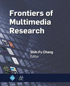 Frontiers of Multimedia Research