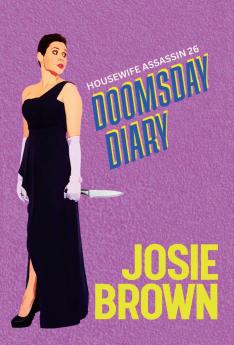 The Housewife Assassin's Doomsday Diary