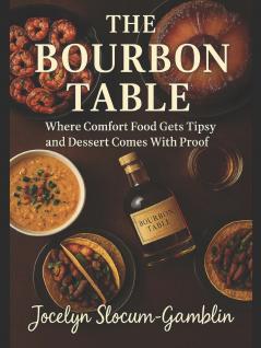 The Bourbon Table