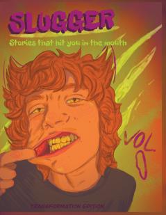 SLUGGER Vol. 1