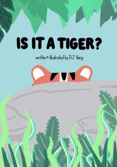 Is It a Tiger?