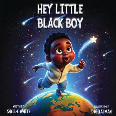 Hey Little Black Boy