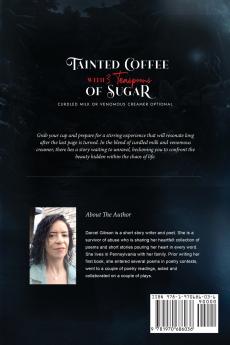 Tainted Coffee With 3 Teaspoons Of Sugar