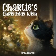 Charlie's Christmas Wish (Charlie the Black & White Cat)