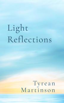 Light Reflections Second Edition