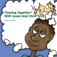 Coming Together With Jaxon And Chris