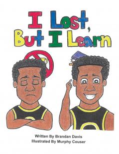 I Lost But I Learn
