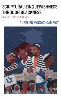Scripturalizing Jewishness through Blackness