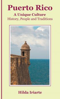 Puerto Rico a Unique Culture