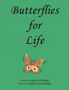 Butterflies for Life