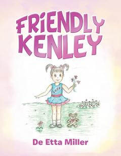 Friendly Kenley