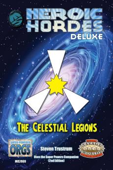 Celestial Legions Deluxe Savage Edition