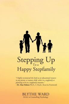 Stepping Up to a Happy Stepfamily