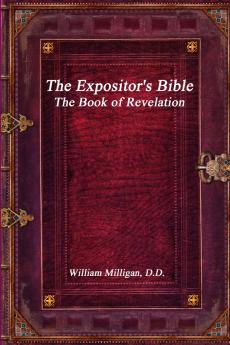 The Expositor's Bible