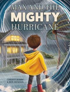 Max and the Mighty Hurricane