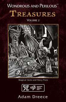 Wondrous and Perilous™ Treasures Volume 2 for Fifth Edition Fantasy