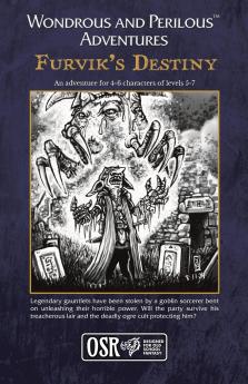 Wondrous and Perilous™ Adventures Furvik's Destiny for Old School Fantasy