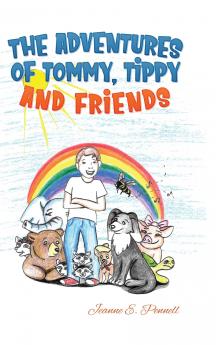 The Adventures of  Tommy Tippy and Friends
