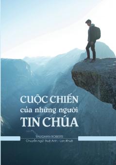 Cu���c Chi���n c���a Nh���ng Ng�����i Tin Ch��a