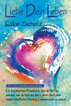 Liebe Dein Leben