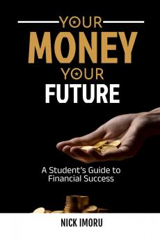 Your Money Your Future