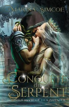 La Conquête du Serpent