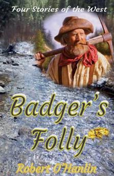 Badger's Folly