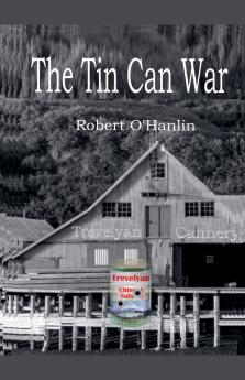 The Tin Can War