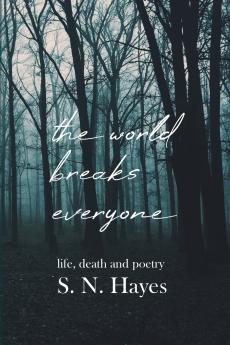 The World Breaks Everyone