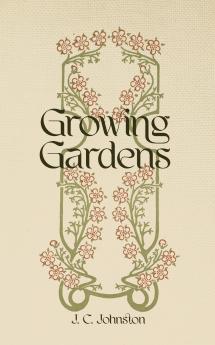 Growing Gardens
