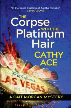 The Corpse with the Platinum Hair 2nd Edition