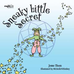 Sneaky Little Secret