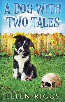 A Dog with Two Tales
