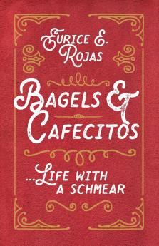 Bagels & Cafecitos