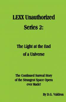 LEXX Unauthorized Series 2