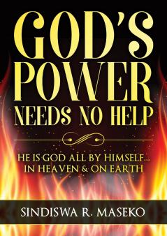 God's Power Needs No Help