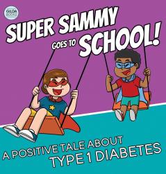 Super Sammy Goes To School