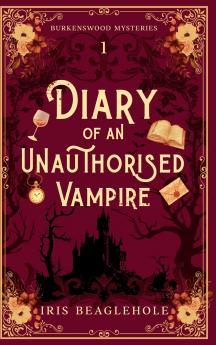 Diary of an Unauthorised Vampire