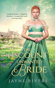 The Viscount's Unwanted Bride