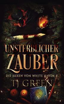 Unsterblicher Zauber