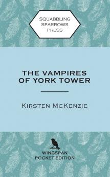 The Vampires of York Tower