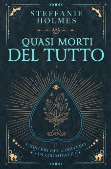 Quasi Morti Del Tutto