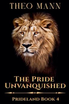 The Pride Unvanquished